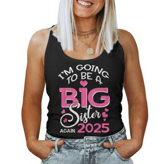 I'm Going To Be A Big Sister Again 2025 Pregnancy Women Tank Top - Monsterry DE