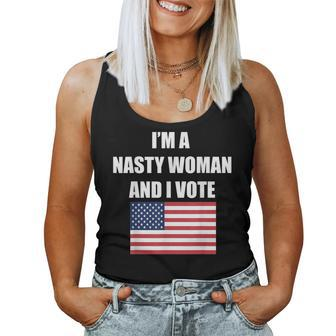 I'm A Nasty Woman And I Vote Flag Women Tank Top - Monsterry UK