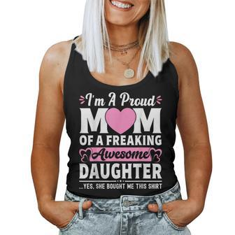 I'm A Proud Mom Of A Freaking Awesome Daughter Women Tank Top | Mazezy CA