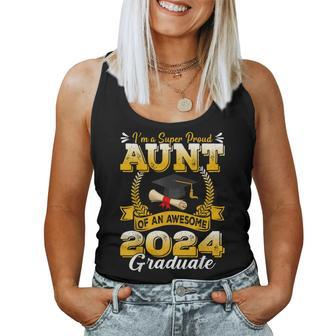 I'm A Super Proud Aunt Of An Awesome 2024 Graduate Women Tank Top - Monsterry CA