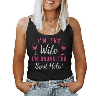 I'm The Wife I'm Drunk Too Matching Couples Drinking Women Tank Top - Monsterry DE