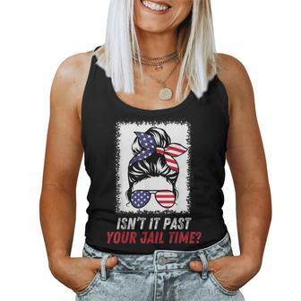 Isn't It Past Your Jail Time Sarcastic Quote Women Tank Top - Monsterry