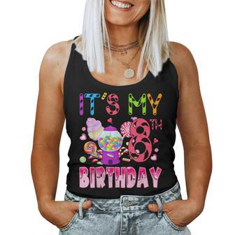 Its My 8Th Birthday Candy Candyland Birthday Girl 8 Year Old Women Tank Top - Seseable