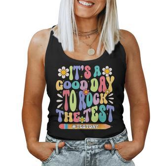 It's A Good Day To Rock The Test Groovy Testing Motivation Women Tank Top - Seseable