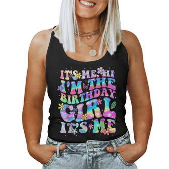 Its Me Hi Im The Birthday Girl Its Me Birthday Party Girls Women Tank Top - Seseable
