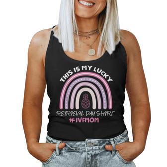 Ivf Transfer Retrieval Day Infertility Pregnancy Lucky Mama Women Tank Top - Monsterry CA