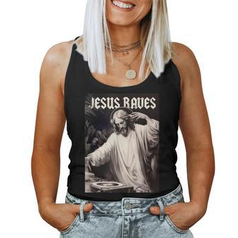 Jesus Raves Deejay Meme Jesus Dj Christian Women Tank Top - Monsterry