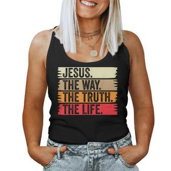 Jesus The Way Truth Life Bible Verse Christian Faith Worship Women Tank Top - Monsterry