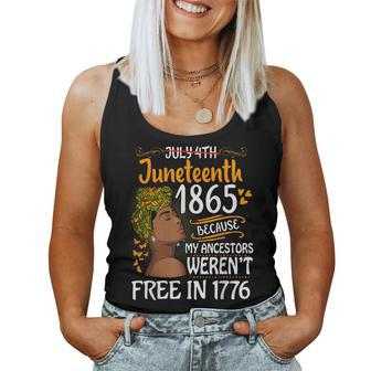 Junenth Black Because My Ancestor Weren't Free 1776 Women Tank Top - Monsterry