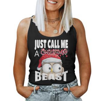 Just Call A Christmas Beast With Cute Little Owl N Santa Hat Women Tank Top - Monsterry CA