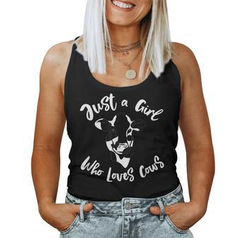 Just A Girl Who Loves Cows Dairy Farmer Mom Women Tank Top - Monsterry