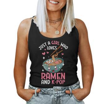 Just A Girl Who Loves Ramen And K-Pop Graphic For N Girls Women Tank Top - Thegiftio UK
