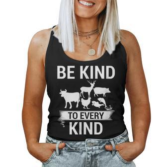 Be Kind To Every Kind Vegan Vegetarian Animal Lover Women Tank Top - Monsterry UK