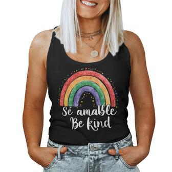 Be Kind In Spanish Se Amable Encouraging And Inspirin Women Tank Top - Monsterry