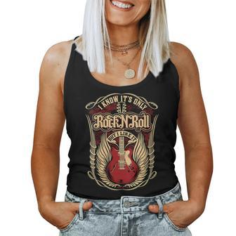 I Know It's Only Rock And Roll Women Tank Top - Thegiftio UK