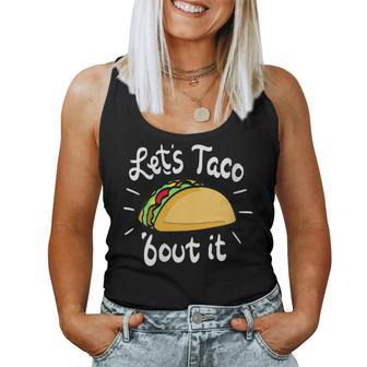 Let's Taco 'Bout It Mexican Spanish Taco Women Tank Top - Monsterry