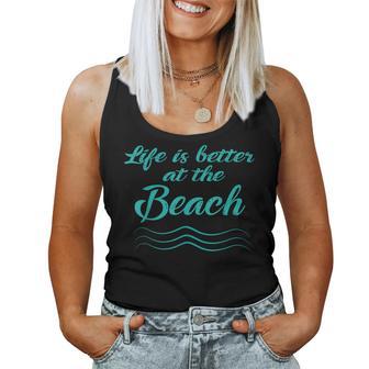 Life Is Better At The Beach Summer Surfer Women Women Tank Top - Monsterry DE