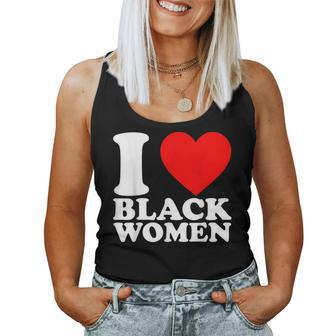 I Love Black Black Is Beautiful Black Pride Proud Women Tank Top - Thegiftio UK