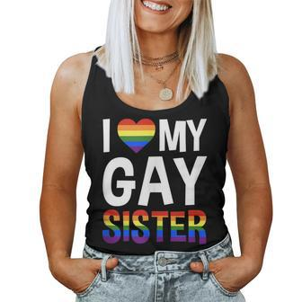 I Love My Gay Sister Lgbtq Women Tank Top - Monsterry DE