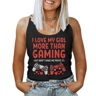 Love My Girl Gaming Valentines Day Gamer Boyfriend Him Women Tank Top - Monsterry AU