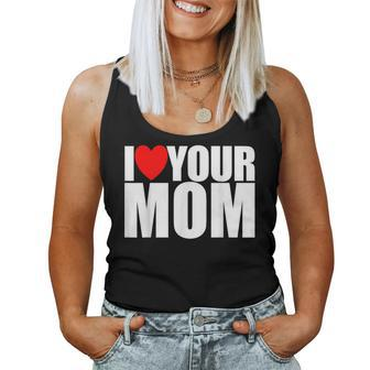 I Love Your Mom Red Heart Hot Mother I Love Your Mom Women Tank Top - Monsterry
