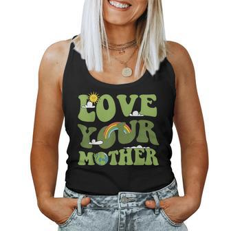 Love Your Mother Groovy Hippie Earth Day Love Women Tank Top - Monsterry DE