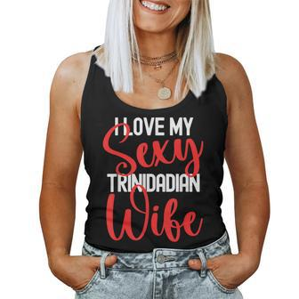 I Love My Sexy Trinidadian Wife Married To Hot Wife Women Tank Top - Monsterry UK