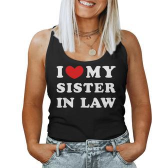 I Love My Sister In Law I Heart My Sister In Law Women Tank Top - Thegiftio UK