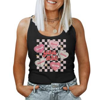 You Are Loved Worthy Enough Candy Heart Teacher Valentine Women Tank Top - Seseable