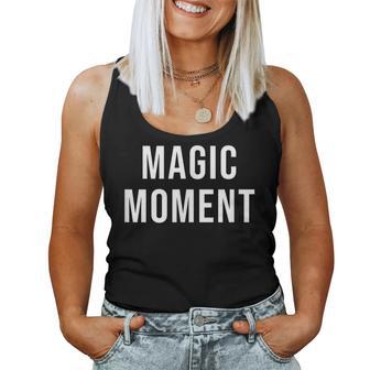 Magischer Moment Tank Top Frauen - Geschenkecke