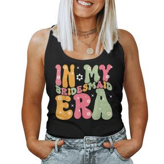 Maid Of Honor In My Bridesmaid Era Groovy Bachelorette Women Tank Top - Seseable