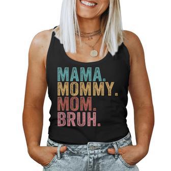 Mama Mommy Mom Bruh Boy Mom Life Women Tank Top - Monsterry CA