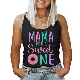 Mama Of The Sweet One Mom 1St Birthday Girl Donut Party Women Tank Top - Thegiftio UK