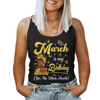 March Is My Birthday African American Woman Birthday Queen Women Tank Top - Monsterry CA