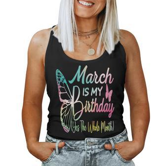 March Birthday For March Is My Birthday For Girl Women Tank Top - Seseable