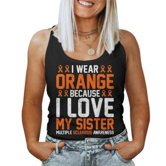 In March I Wear Orange Because I Love My Sister Ms Awareness Women Tank Top - Monsterry