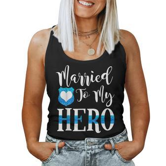 Married To My Hero Cute Police Officer Wife Women Tank Top - Monsterry CA