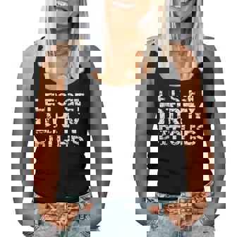Matching Party For Fun Let's Get Dirty Bitches Women Tank Top | Seseable UK