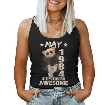 May 40Th Birthday 1984 Awesome Teddy Bear Women Tank Top - Monsterry CA