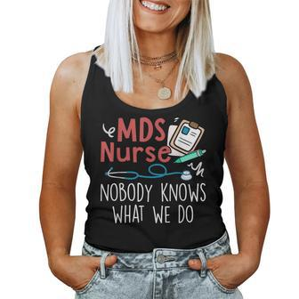 Mds Nurse Nobody Knows What We Do Women Tank Top - Monsterry CA