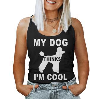 Mein Hund Findet Mich Cool Pfützenhundeliebhaber Papa Mama Familie Lustig Tank Top Frauen - Geschenkecke