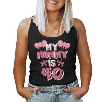 Meine Mama Ist 40 Jahre Alt Mutter Hat Ihr 40Th Birthday Tank Top Frauen - Geschenkecke