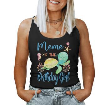 Meme Of The Birthday Girl Sea Party Turtle Birthday Women Tank Top - Monsterry