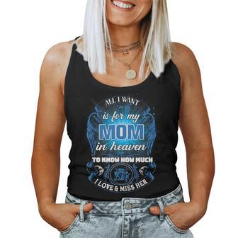 Memorial Of My Mom For Daughters Sons Loss Mother In Heaven Women Tank Top - Monsterry AU