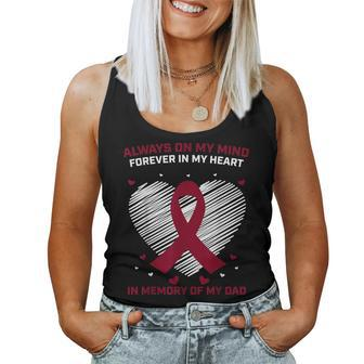 I Miss My Father In Memory Of My Dad Multiple Myeloma Cancer Women Tank Top - Monsterry AU