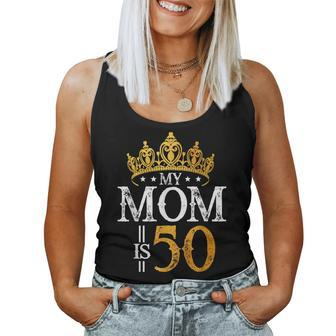 My Mom Is 50 Years Old 1972 50Th Birthday For Mom Women Tank Top - Monsterry