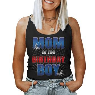Mom Of The Birthday Spider Web Boy Mom And Dad Family Women Tank Top - Seseable