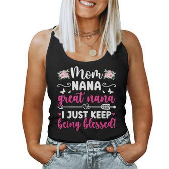 Mom Nana Great Nana Keep Getting Blessed Great Nana Women Tank Top - Thegiftio UK