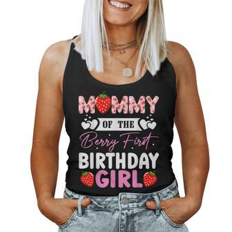 Mommy Of The Berry First Birthday Girl Sweet Strawberry Women Tank Top - Seseable