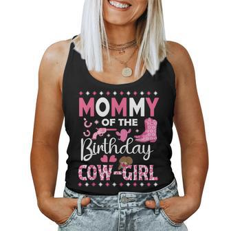 Mommy Of The Birthday Cow Girl Rodeo Cowgirl Birthday Women Tank Top - Monsterry AU